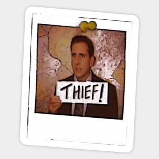 Michael_Scott_THIEF! Sticker